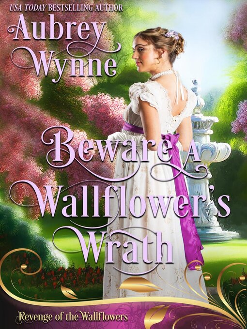 Title details for Beware a Wallflower's Wrath by Aubrey Wynne - Available